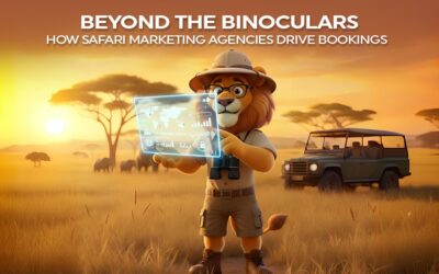 Beyond the Binoculars: How Safari Marketing Agencies Drive Bookings