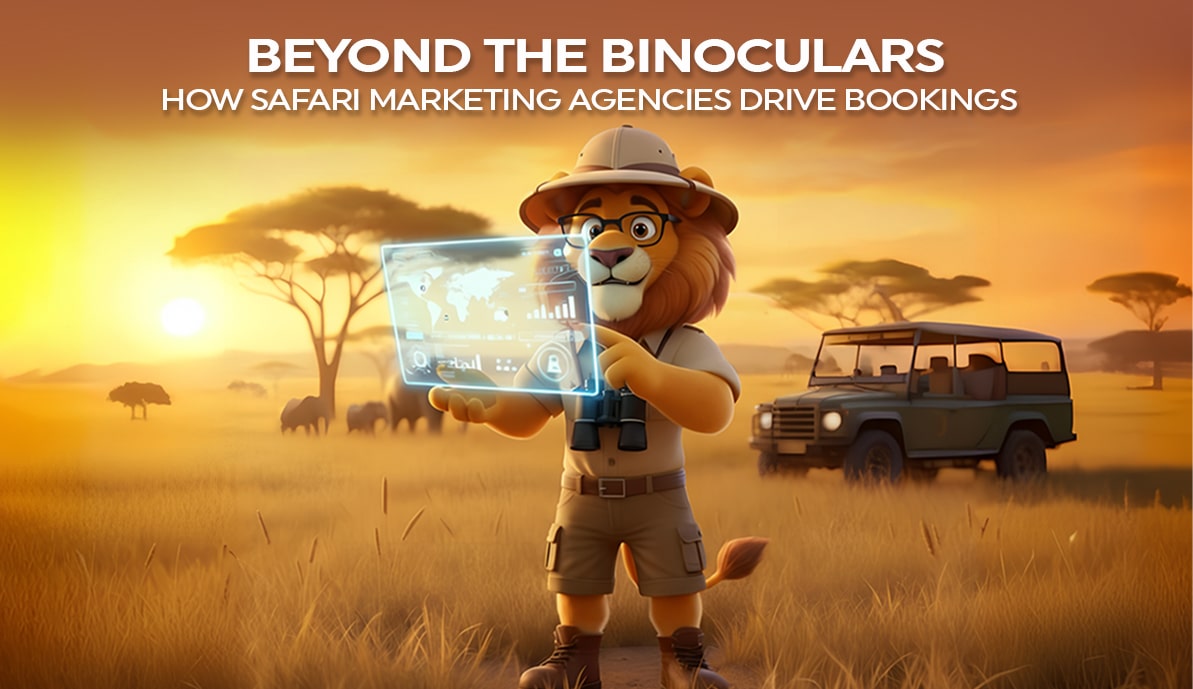 beyond-the-binoculars-how-safari-marketing-agencies-drive-bookings How Safari Marketing Agencies Drive Bookings